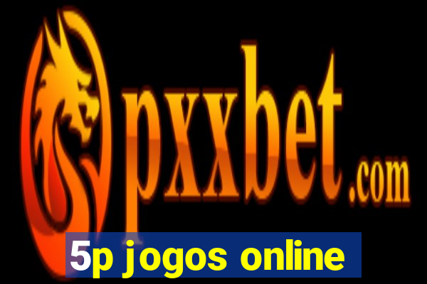 5p jogos online